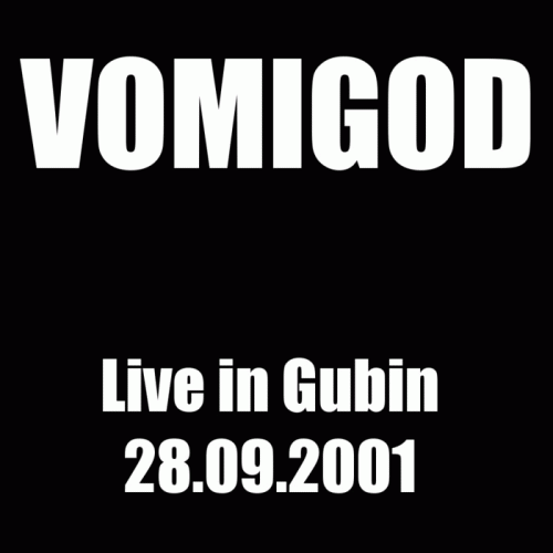 Vomigod : Live in Gubin
